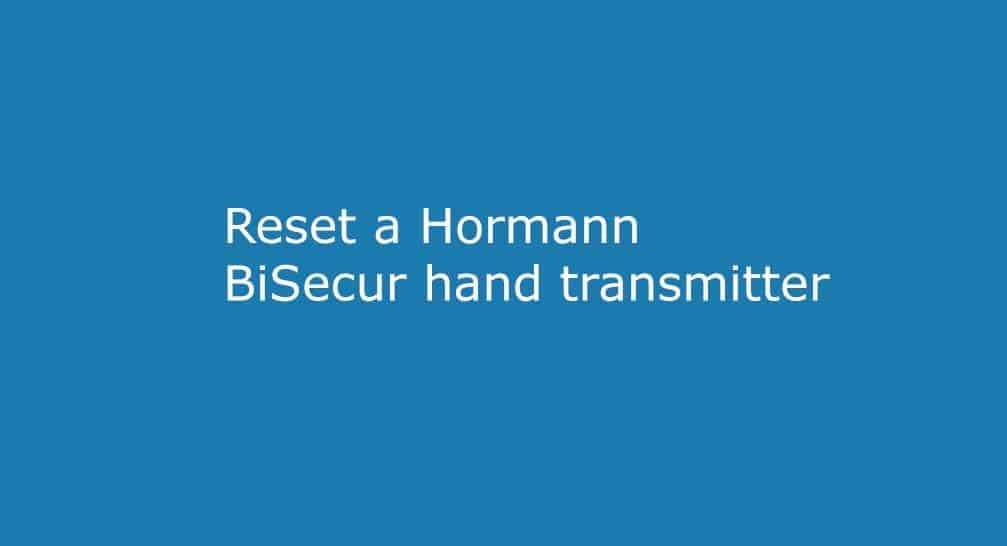 Reset a BiSecur hand transmitter – Erasing and resetting all the codes to 128bit mode and replacing batteries